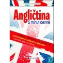 Angličtina – 5 minut denně - Antonín Šplíchal, Iva Dostálová, James Branam