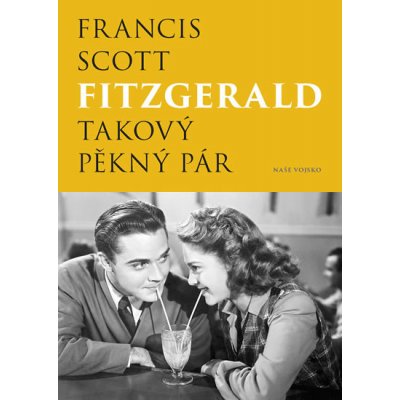Fitzgerald Francis Scott: Takový pěkný párha – Sleviste.cz