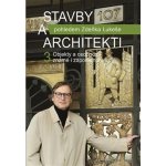 Stavby a architekti pohledem Zdeňka Lukeše 3 - Zdeněk Lukeš – Hledejceny.cz