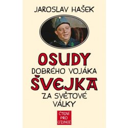 Osudy dobrého vojáka Švejka za světové války. + výukové CD - Jaroslav Hašek, Vladimír Zajíc