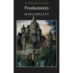 Frankenstein - Mary Wollstonecraft Shelley – Hledejceny.cz