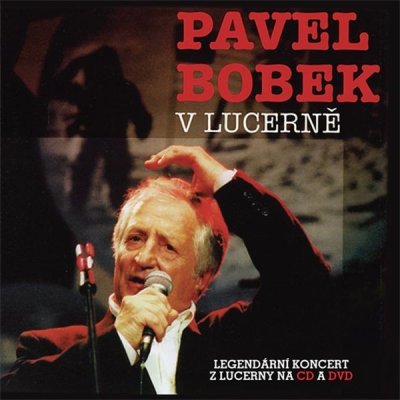 Bobek Pavel - V Lucerně CD – Hledejceny.cz
