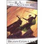 Drowův odkaz Bezhvězdná noc R. A. Salvatore – Hledejceny.cz