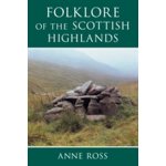 Folklore of the Scottish Highlands – Zbozi.Blesk.cz