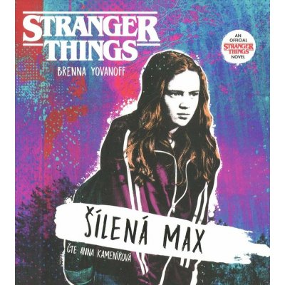 Stranger Things: Šílená Max - Brenna Yovanoffová – Sleviste.cz