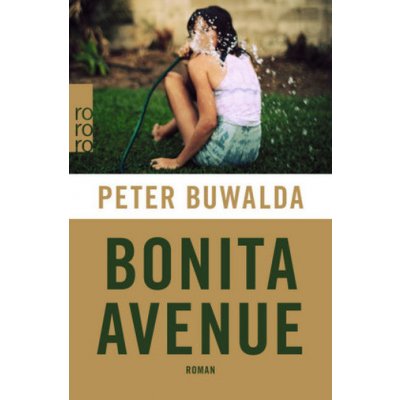 Bonita Avenue - Peter Buwalda – Hledejceny.cz