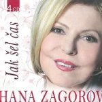 Hana Zagorová - JAK SEL CAS/3 RADOVA ALBA – Hledejceny.cz