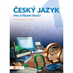 Český jazyk 1 - pracovní sešit pro SŠ – Zbozi.Blesk.cz