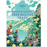 Úchvatné evropské trekingové trasy – Sleviste.cz