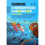 Nick a Tesla a nebezpečná laboratoř - Bob Pflugfelder, Steve Hockensmith – Hledejceny.cz