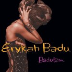 Badu Erykah - Baduizm LP – Hledejceny.cz