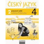 Český jazyk pro 4. r. ZŠ - pracovní sešit 2. díl - Kosová J., Babušová G. – Hledejceny.cz