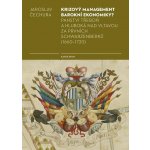 Čechura Jaroslav - Krizový management barokní ekonomiky? – Hledejceny.cz