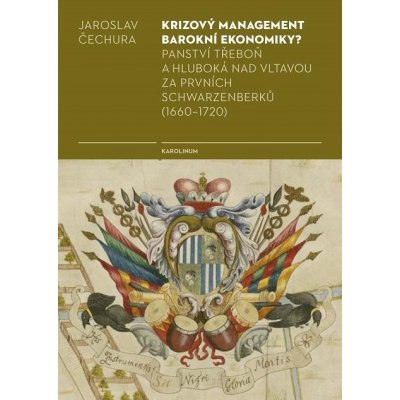Čechura Jaroslav - Krizový management barokní ekonomiky?