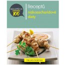 100 nejlepších receptů nízkosacharidové diety