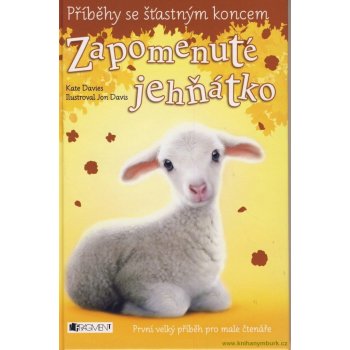 Příběhy se šťastným koncem Zapomenuté jehňátko