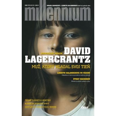 Muž, ktorý hľadal svoj tieň - Millennium 5 David Lagercrantz – Hledejceny.cz