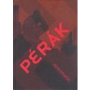 Kniha Pérák - Petr Stančík