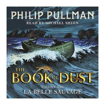 La Belle Sauvage: The Book of Dust Volume One – Hledejceny.cz