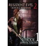 Resident Evil: Revelations 2 - Episode 1: Penal Colony – Hledejceny.cz