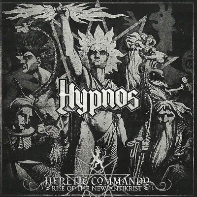 HYPNOS - HERETIC COMMANDO-RISE OF THE NEW ANTIKRIST – Zboží Mobilmania