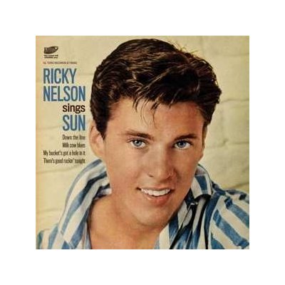 Ricky Nelson - Ricky Nelson Sings Sun SP – Zboží Mobilmania