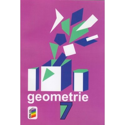Matematika 7 NŠB DŘ učebnice Geometrie – Rosecká, Růžička