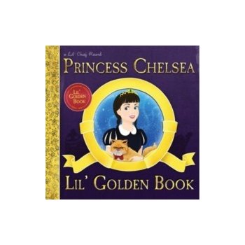 Lil' Golden Book Princess Chelsea LP