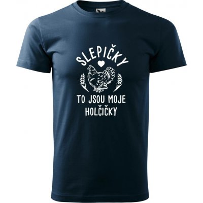 Hobbytriko tričko Slepičky to jsou moje holčičky námořní modrá – Hledejceny.cz