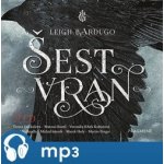 Šest vran - Leigh Bardugo – Zboží Mobilmania