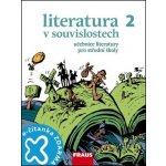 Literatura v souvislostech pro SŠ 2 UČ – Hledejceny.cz