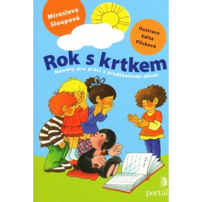 Rok s krtkem - Miroslava Sloupová