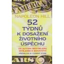 52 týdnů k dosažení životního úspěchu Napoleon Hill