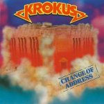 Krokus - Change Of Address CD – Sleviste.cz