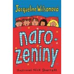 Narozeniny - Jacqueline Wilson – Hledejceny.cz