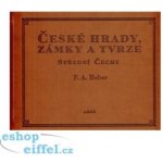 České hrady, zámky a tvrze IV. Střední Čechy Franz Alexander Heber – Hledejceny.cz