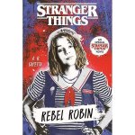 Stranger Things: Rebel Robin – Sleviste.cz