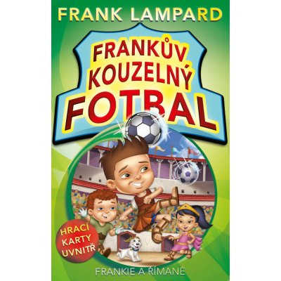 Frankův kouzelný fotbal 2 - Frankie a Římané - Frank Lampard