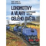 Lokomotivy a vlaky celého světa - Josef Schrötter – Zboží Mobilmania