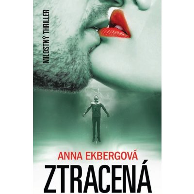 Ekbergová Anna - Ztracená – Sleviste.cz