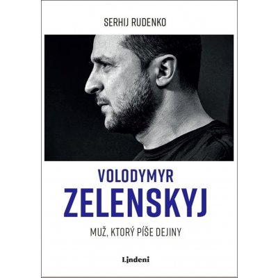 Volodymyr Zelenskyj - Sergej Rudenko – Hledejceny.cz