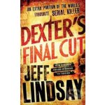 Dexter\'s Final Cut - Jeff Lindsay – Hledejceny.cz