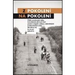 Z pokolení na pokolení – Hledejceny.cz