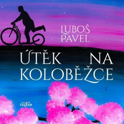 Útěk na koloběžce - Luboš Pavel – Hledejceny.cz