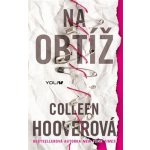 Bez lásky - Colleen Hooverová – Hledejceny.cz