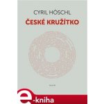 České kružítko - Cyril Höschl – Sleviste.cz