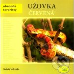 Užovka červená - Abeceda teraristy - Velenská Nataša – Hledejceny.cz