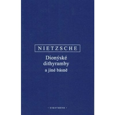 Dionýské dithyramby a jiné básně