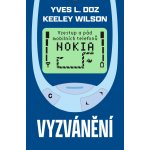 Vyzvánění - Wilson Keeley, Doz Yves – Zbozi.Blesk.cz