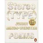 StereoTYPE - Jonah Mixon-Webster – Hledejceny.cz